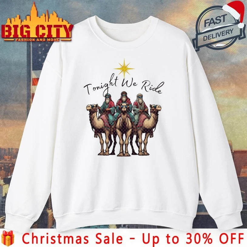Tonight We Ride Christmas 3 Wise Men Christian Christmas shirt