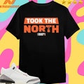 Took The North Bears North Shirts