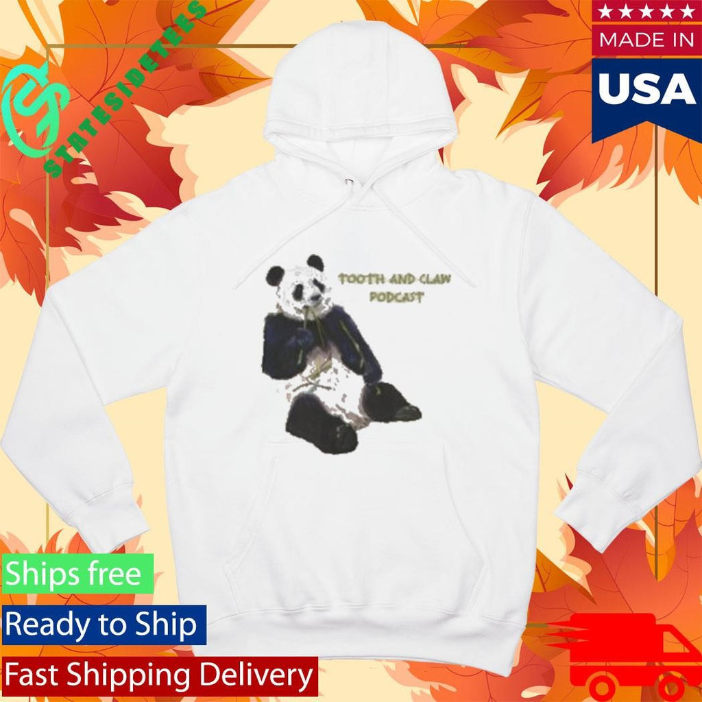 Tooth And Claw Podcast Panda Shirt