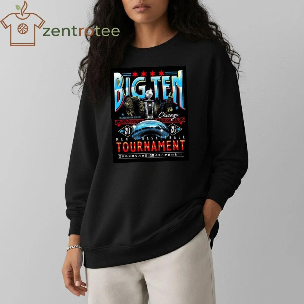 Top Big Ten Men #8217 S Basketball Tournament 2026 Chicago Merch At United Center tee