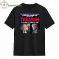 Top President of the the united states has committed an act of treason It’s time to arrest him Trump Putin tee