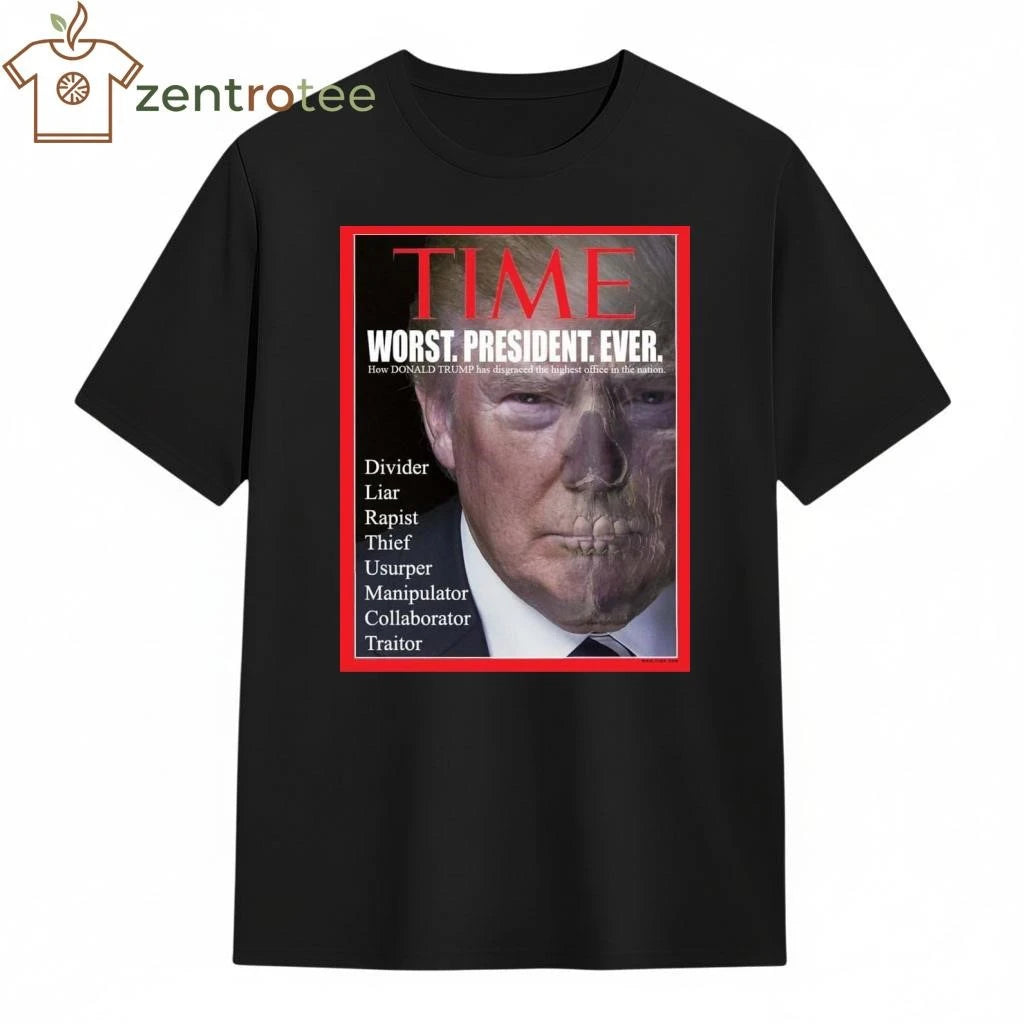Top Time Worst President Ever Trump tee