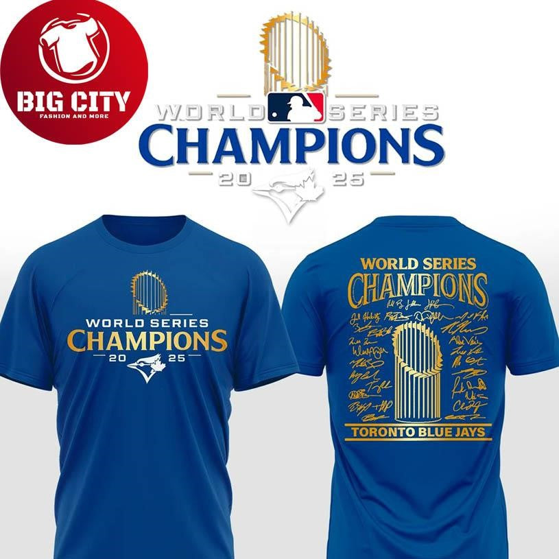 Toronto Blue Jays 2025 World Series Champions 2025 Two Sided Shirt