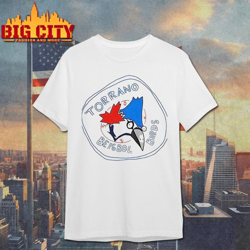 Toronto Blue Jays Torrano Beisbol Birds logo shirt