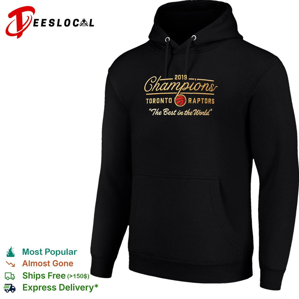 Toronto Raptors 2019 NBA Champions the best in the world cap graphic shirt