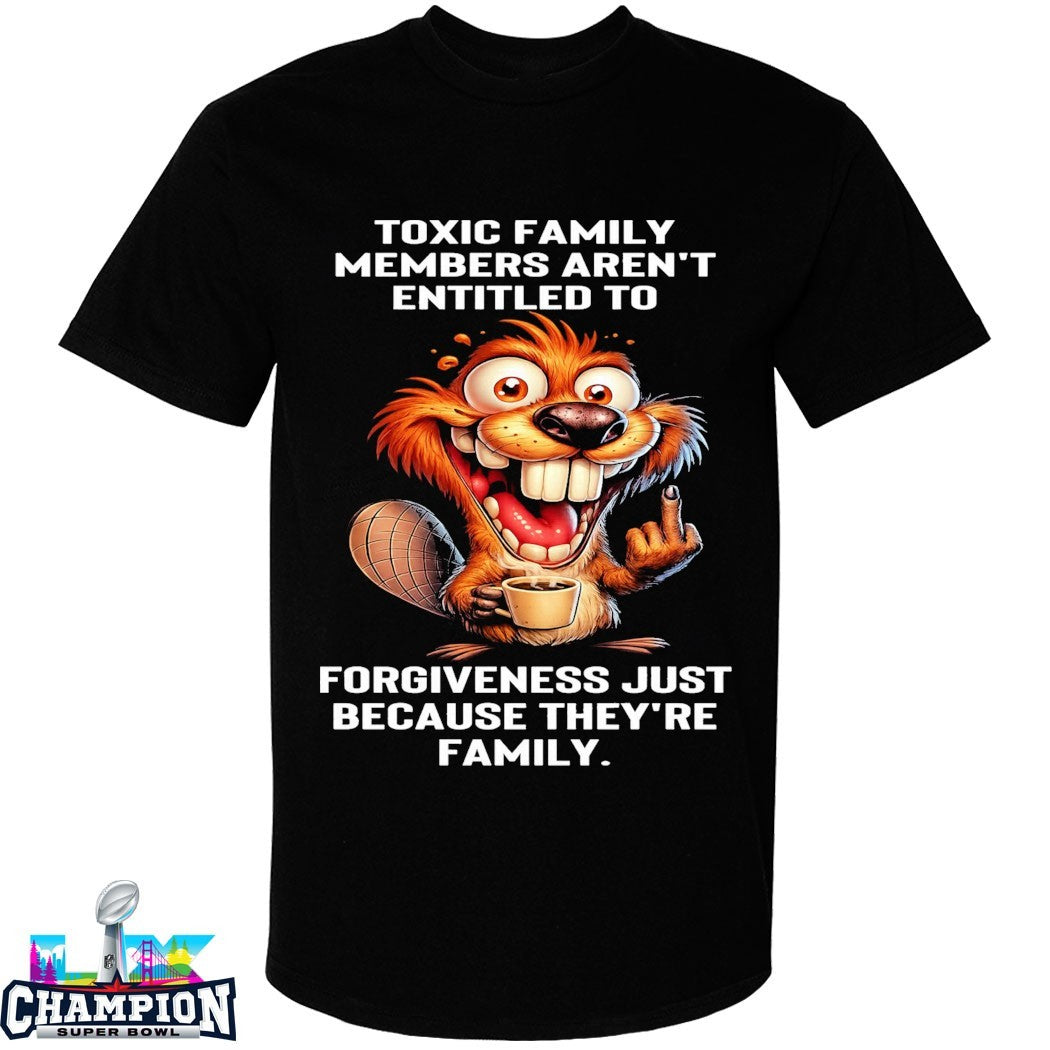 Toxic Family Members Aren’t Entitled To Forgiveness Just Because They’re Family Squirrel Middle Finger T-shirts