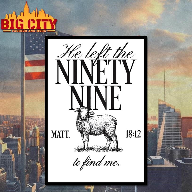 Tpusa Merch He Left The Ninety-Nine Shirt