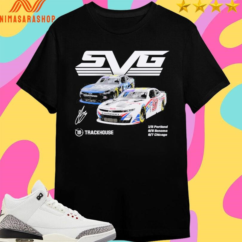 Trackhouse Svg 1 6 Portland 8 6 Sonama 6 7 Chicago Shirts