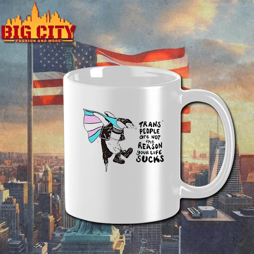 Trans People Are Not The Reason Your Life Sucks Penguin Pride Flag Ornaments Shirt