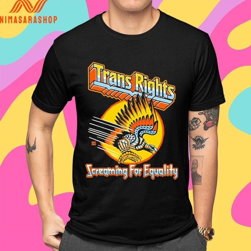 Trans Rights Screaming For Equality Shirts