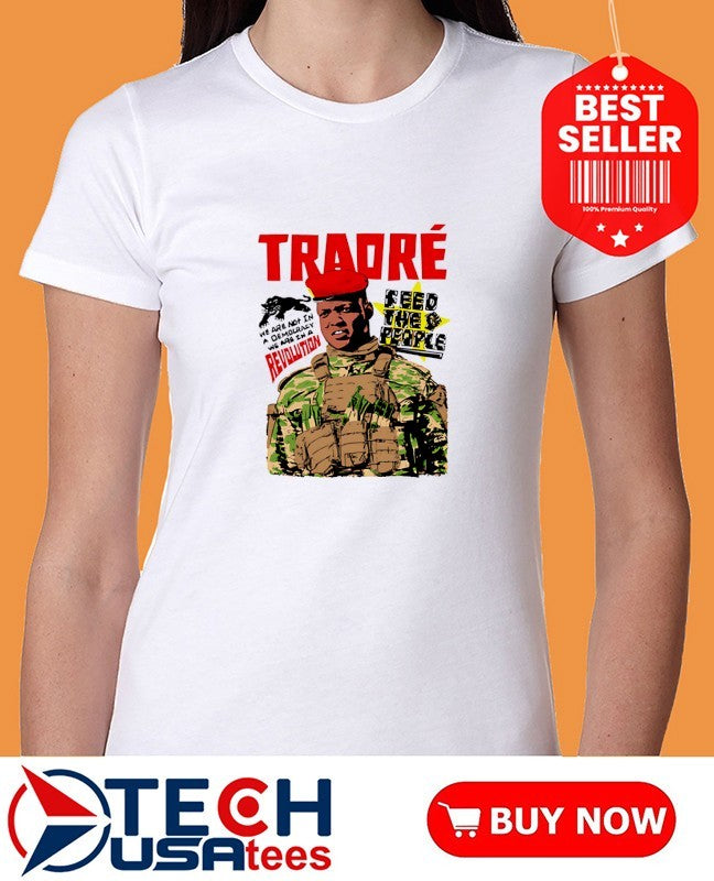 Traore feed the people shirt
