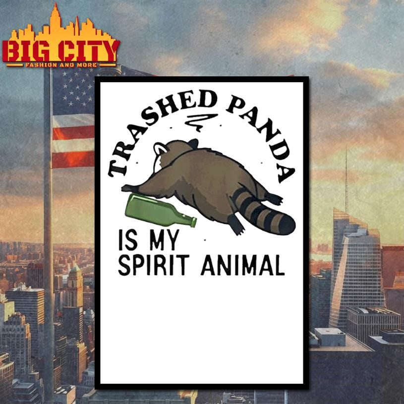 Trashed Panda is My Spirit Animal Funny Racoon Meme Shirt