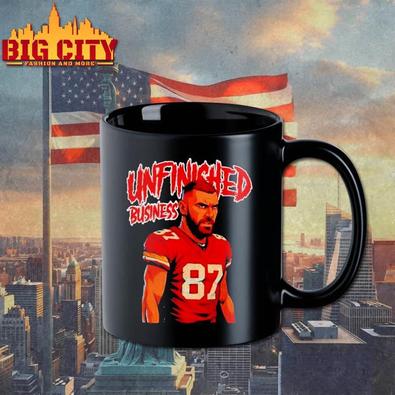 Travis Kelce Unfinished Business Shirt