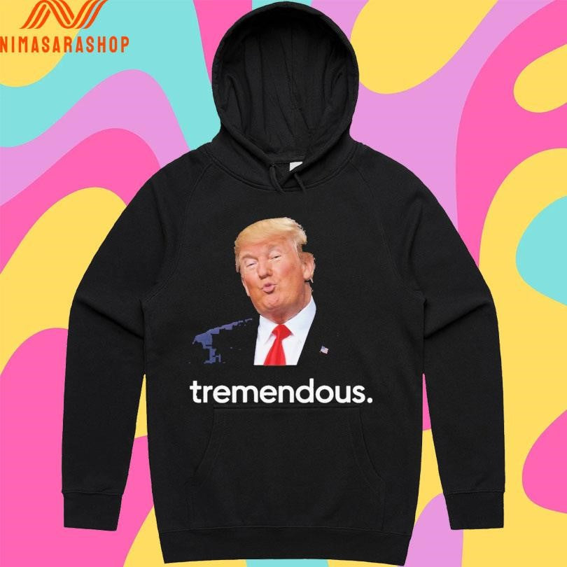 Tremendous Donald Trump Shirts