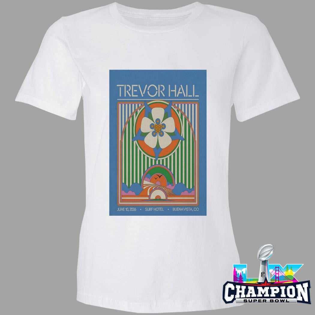 Trevor Hall In Buena Vista Co On Jun 10 2026 Shirt