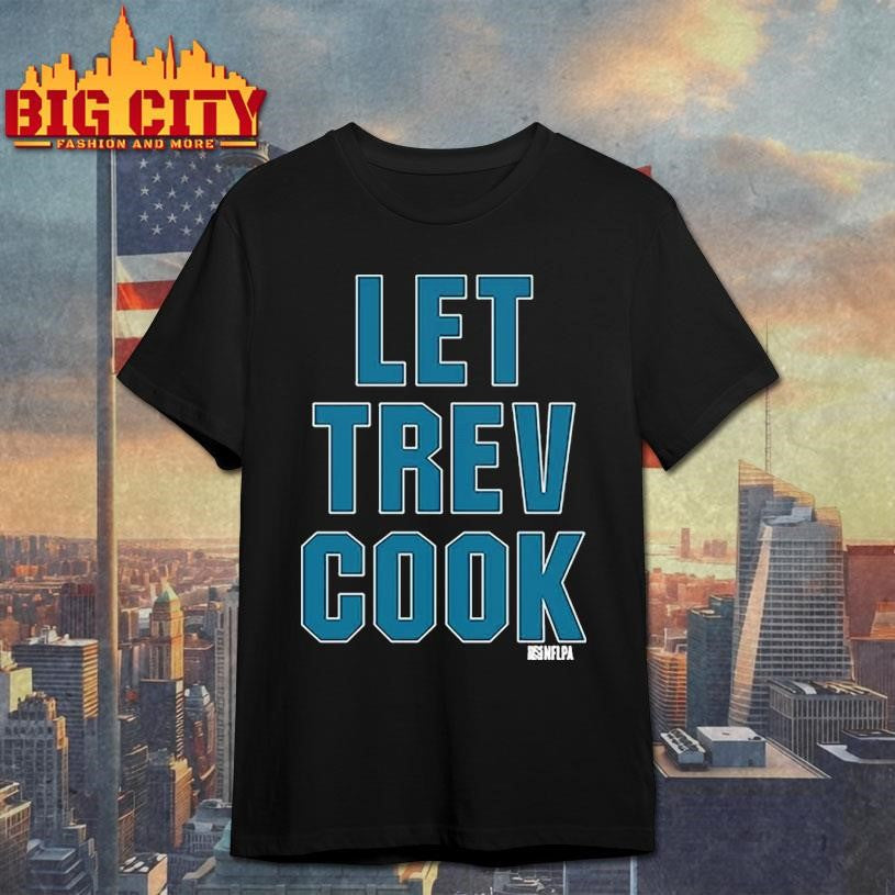 Trevor Lawrence Let Trev Cook Shirt