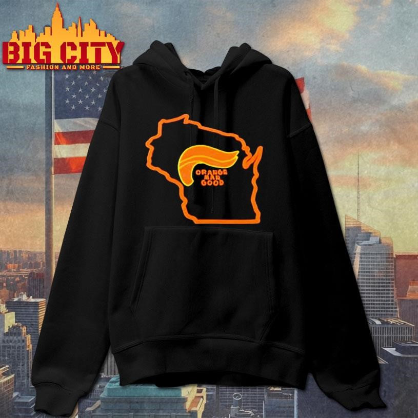 Trump 2025 Wisconsin Orange Man Good Shirt