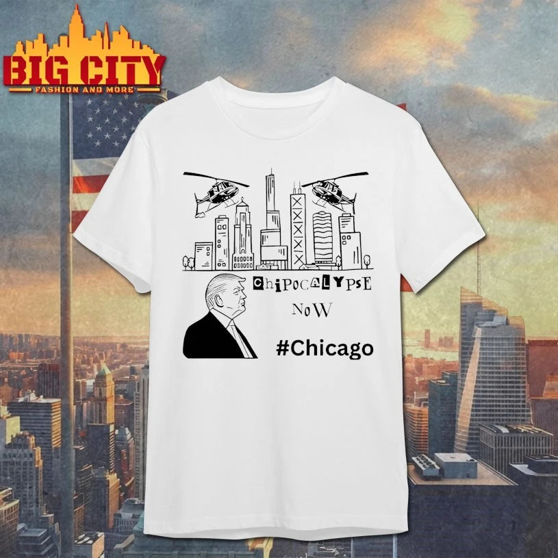 Trump Chipocalypse Now Chicago shirt