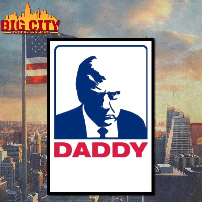 Trump Daddy Shirt