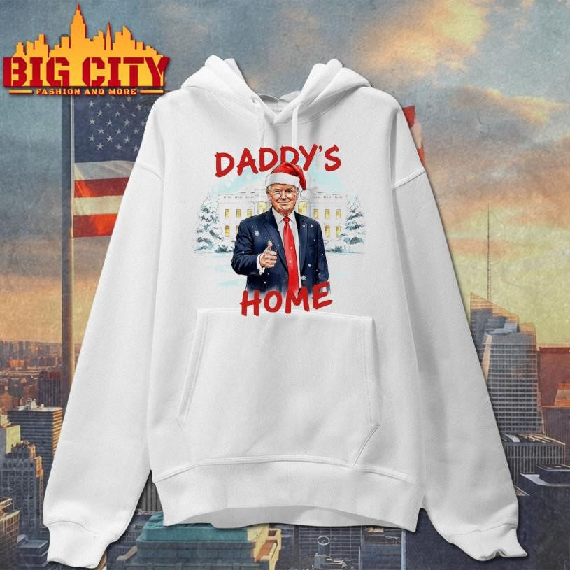 Trump Daddy’s Home Christmas Shirt