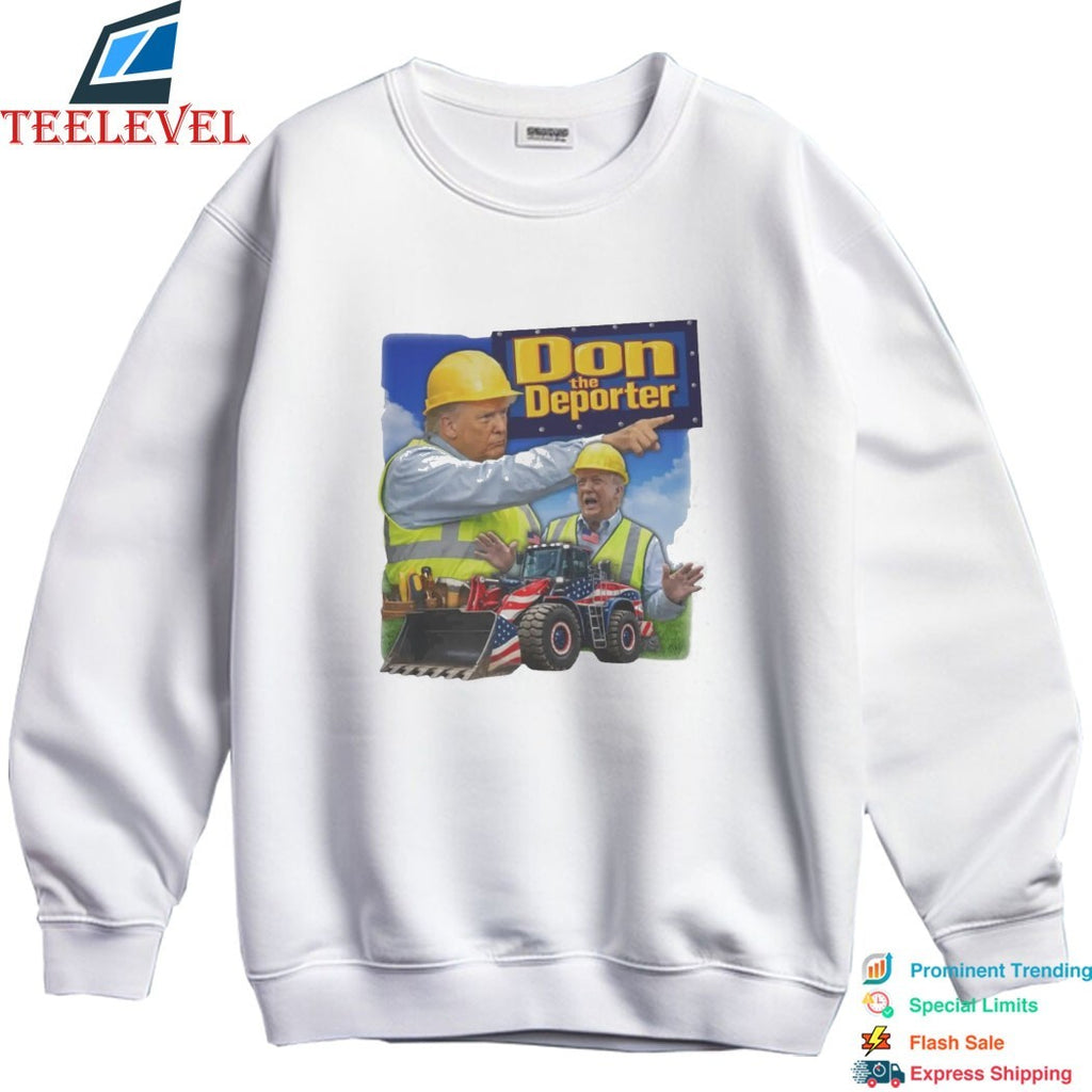 Trump Don The Deporter Worker T-Shirts