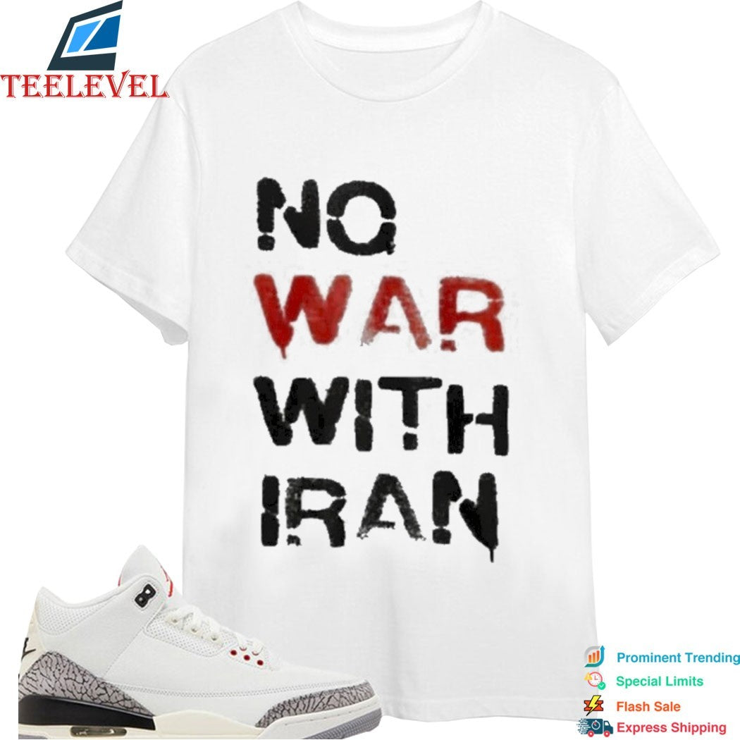 Trump Is Dragging The U.s No War With Iran T-Shirt