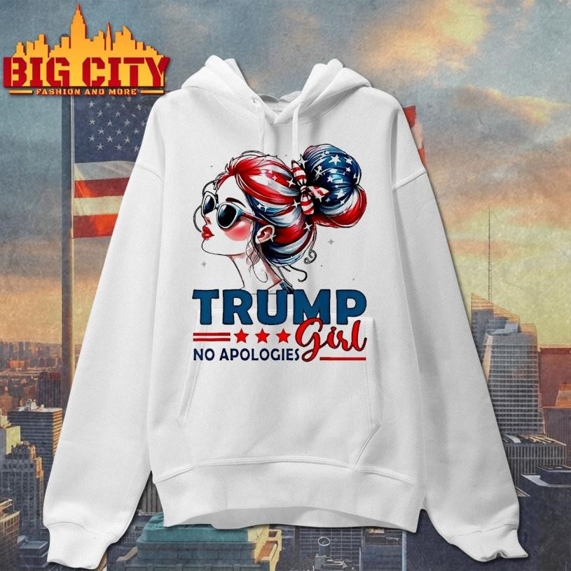 Trump Maga 2025 Girl No Apologies Shirt