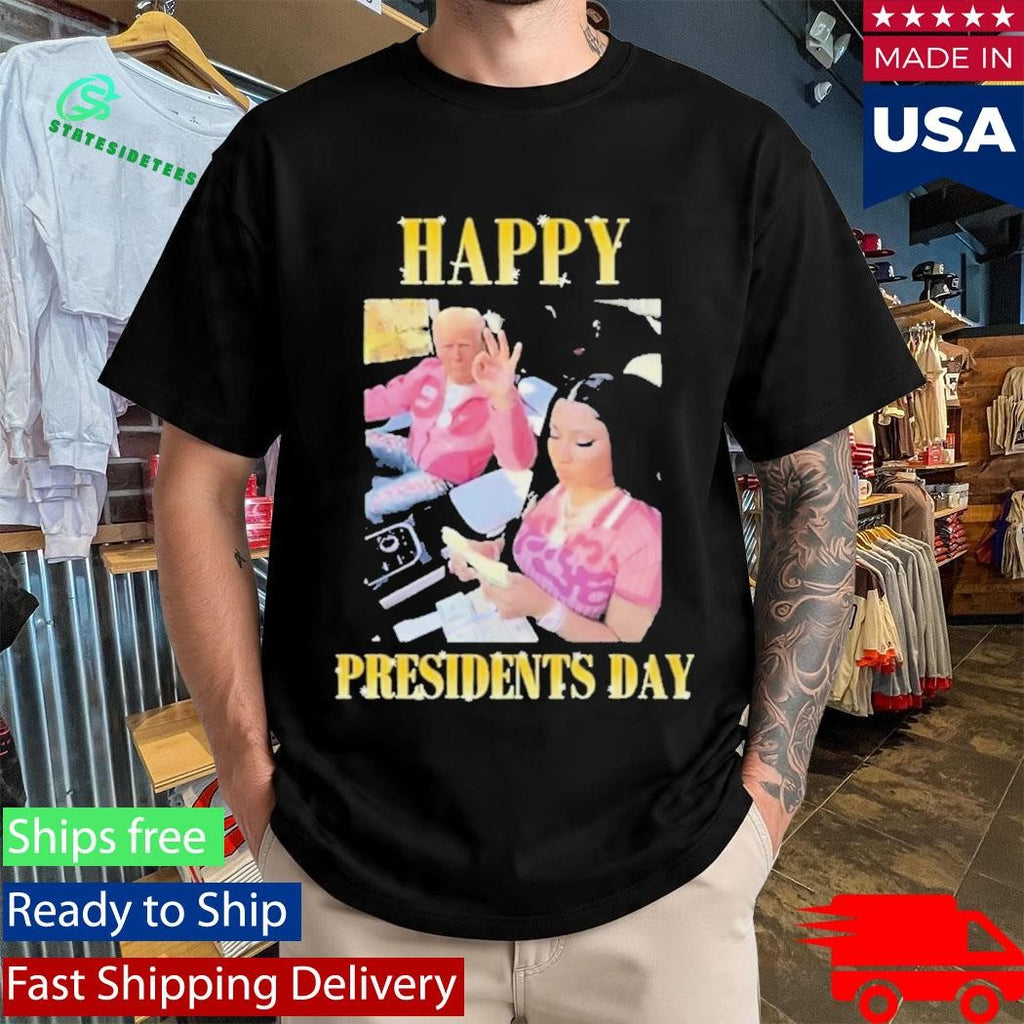 Trump Nicky Happy Presidents Day Shirt