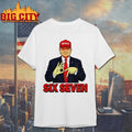 Trump Six Seven Maga Shirts