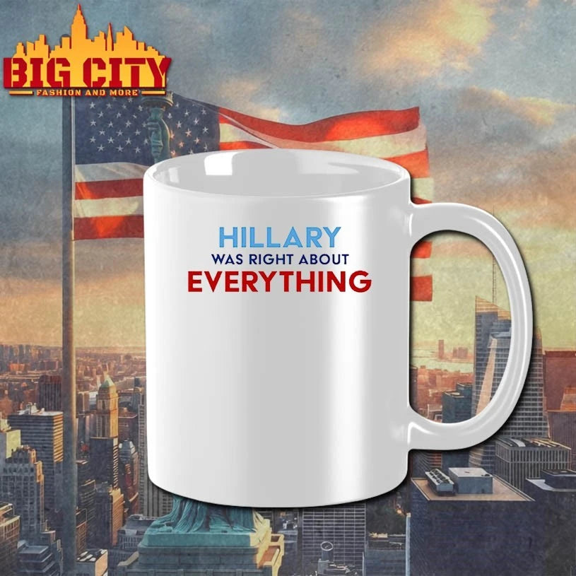 Trump hillary was right about everything shirt