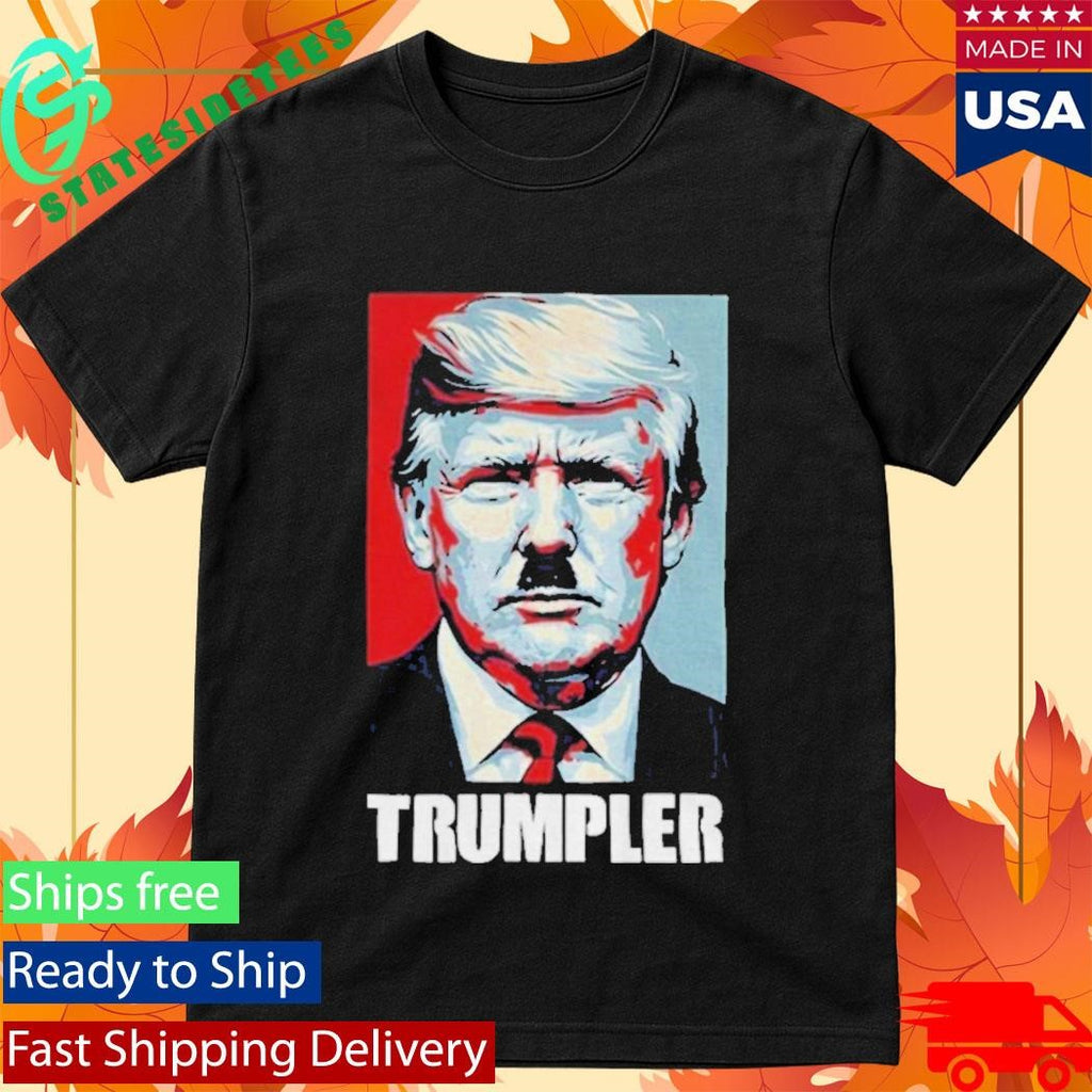 Trumpler Donald Trump Hope Style Political Satire Shirt