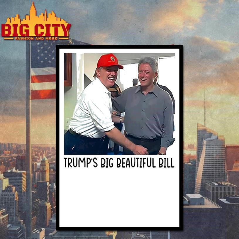 Trump’s Big Beautiful Bill Shirt