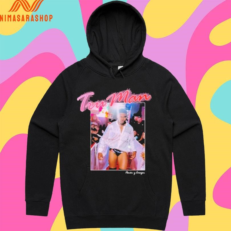 Tu Man Pasión Y Corazón Shirts