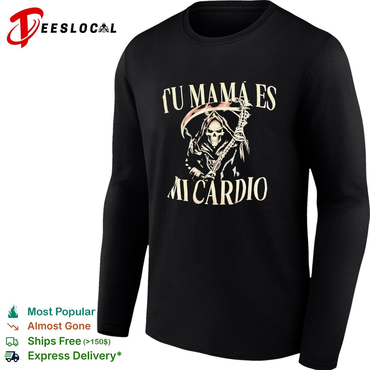 Tu mama es mi cardio Grim Reaper skeleton shirt