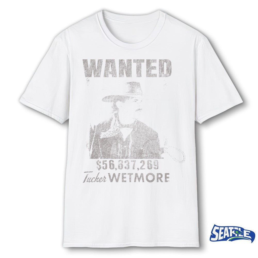 Tucker Wetmore Merch Wanted 56 837 269 shirt