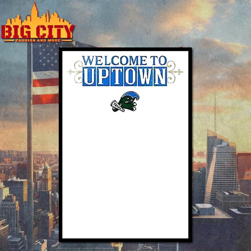 Tulane Green Wave Welcome To Uptown Logo Shirt