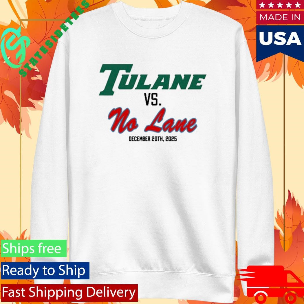 Tulane Vs No Lane Shirt
