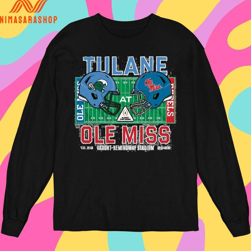 Tulane Vs Ole Miss Vaught Hemingway Stadium 12 20 2025 College Football Playoff Shirts