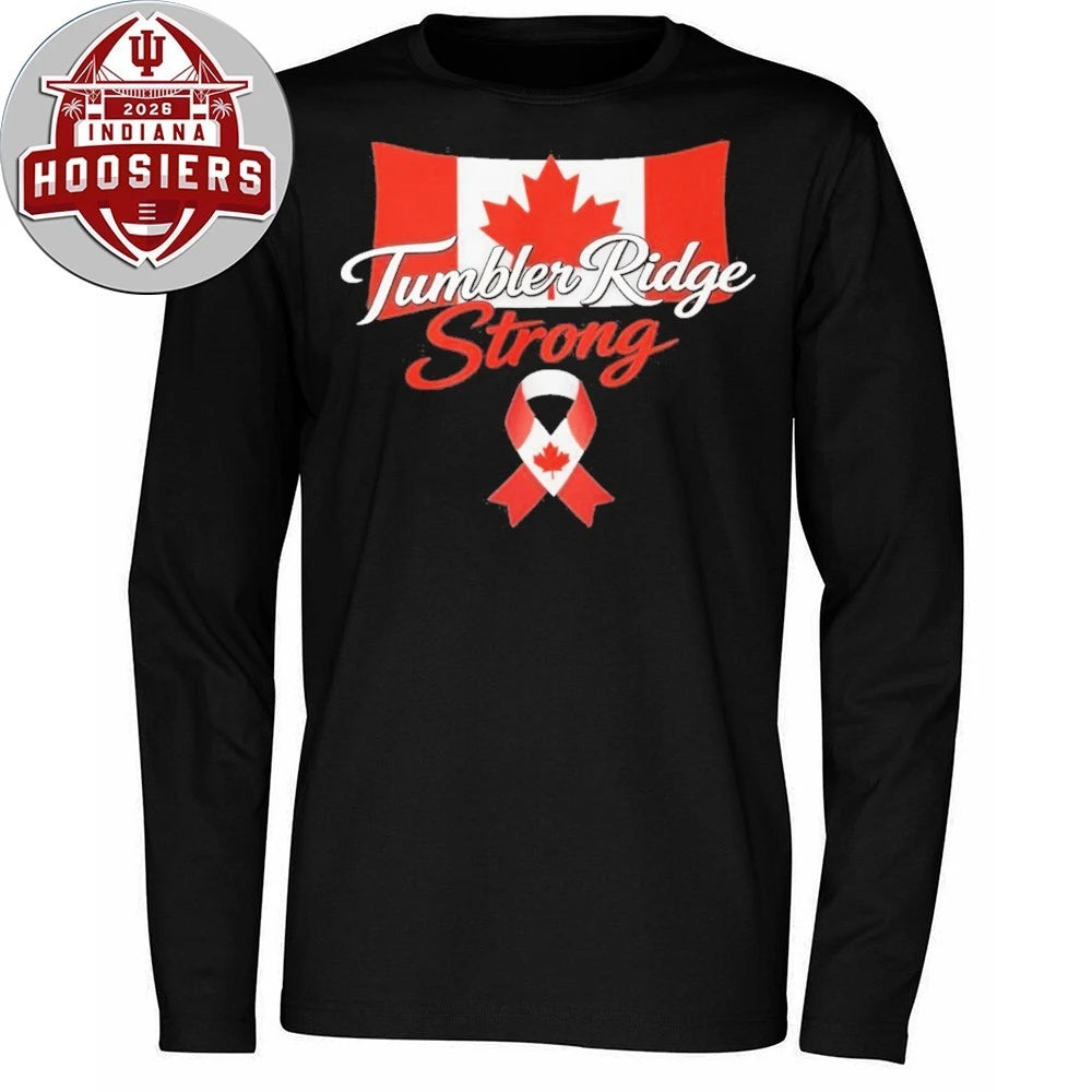 Tumbler Ridge Strong Canada Flag 2026 Black Shirts