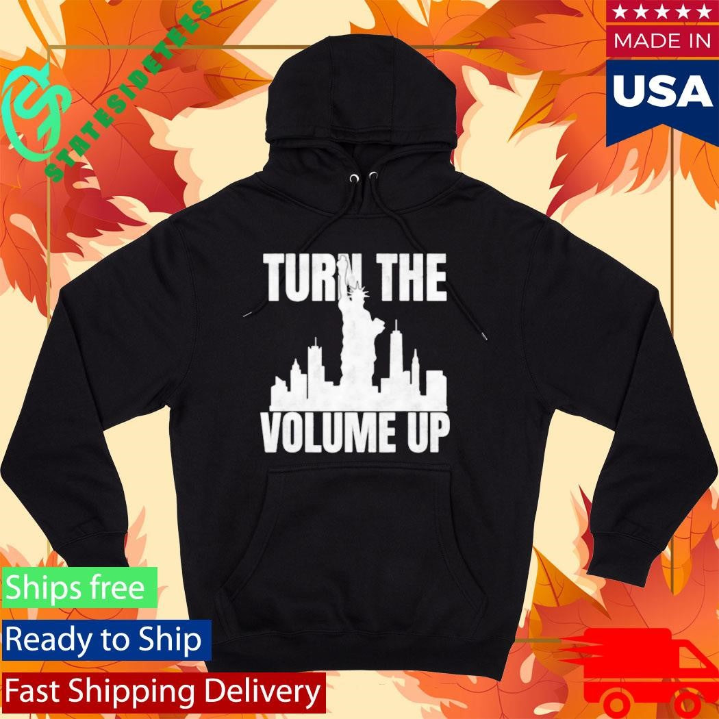 Turn The Volume Up Donald Trump Shirt