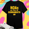 Tuttle Twins Hoas Are Full Of Communists Shirts