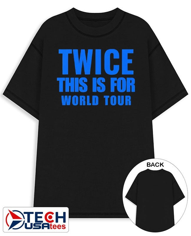 Twice this is for World Tour shirt
