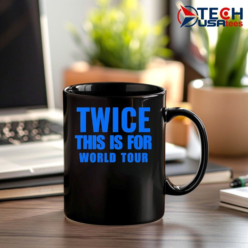 Twice this is for World Tour shirt