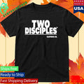 Two Disciples Shirt