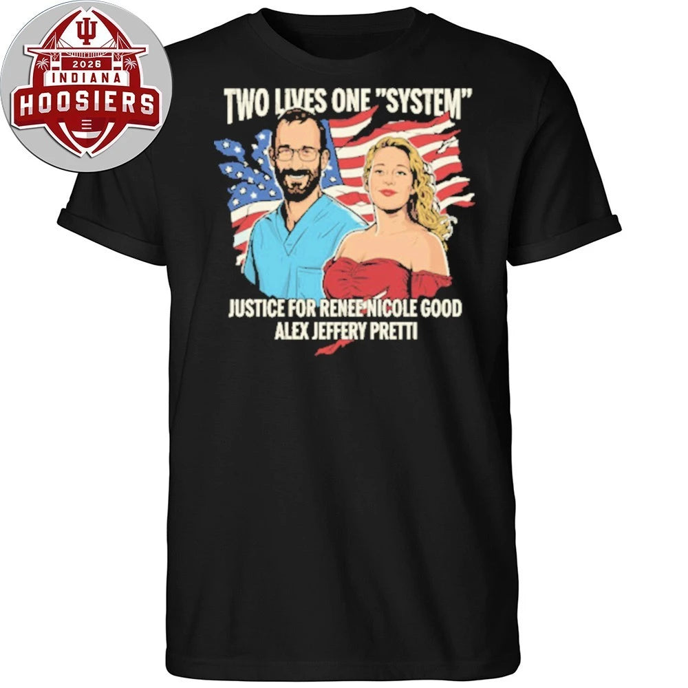 Two Lives One System Jytice For Renne Nicole Good Alex Jeffery Pretti T-Shirt