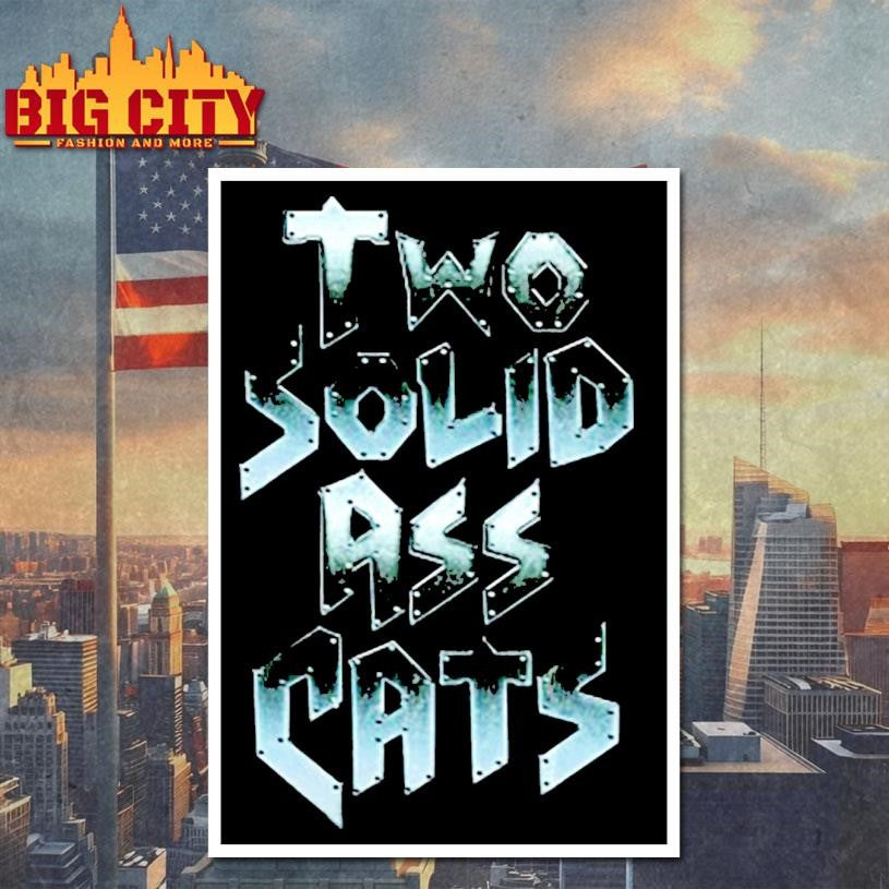 Two Solid Ass Cats Shirt