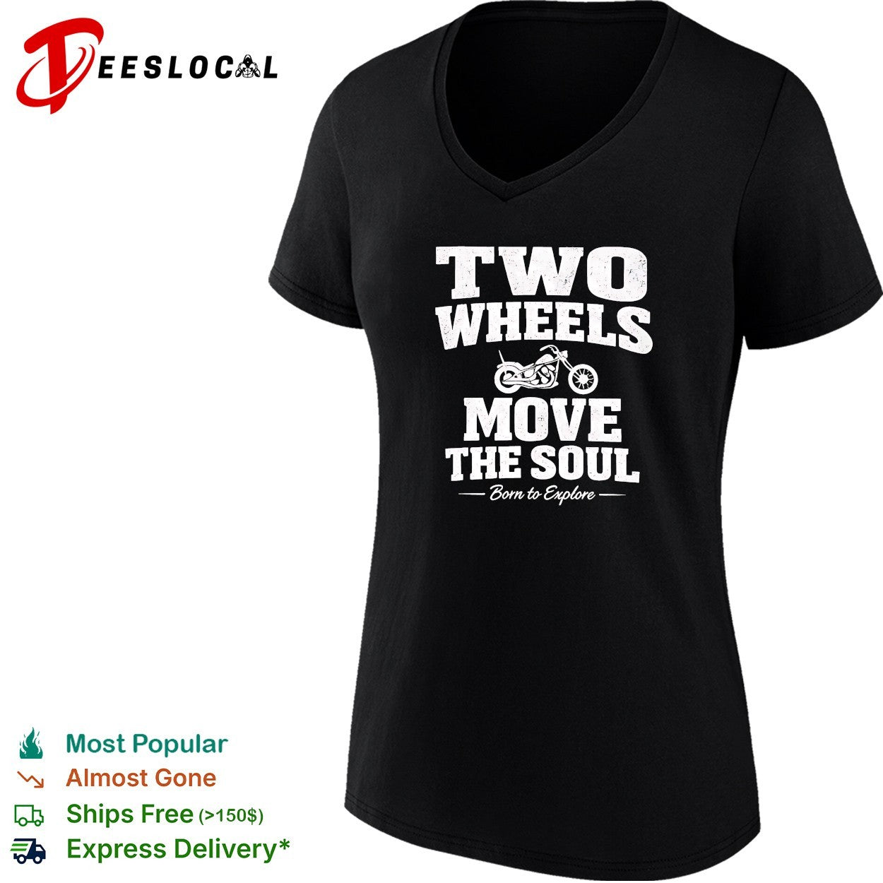 Two wheels move the soul born to explore motorcycle shirt