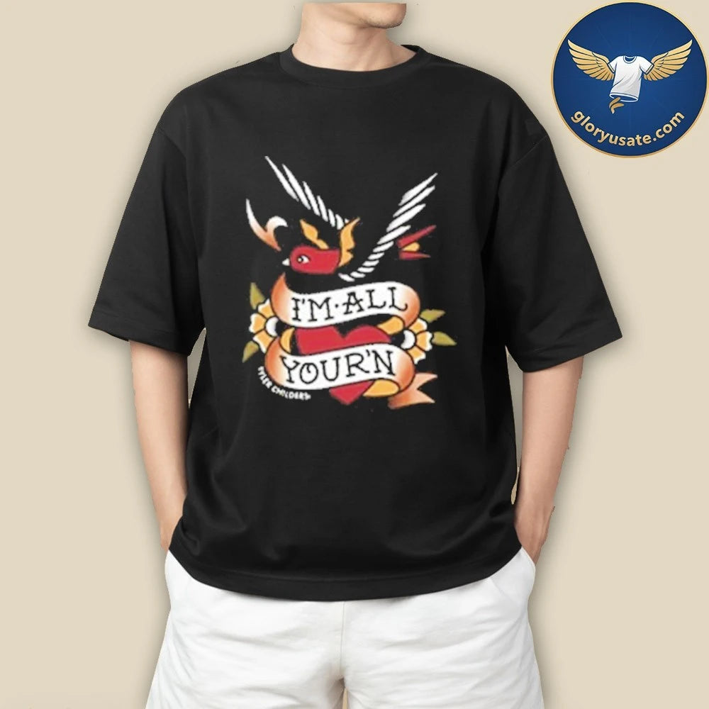 Tyler Childers I’m All Your’n Black T-Shirt