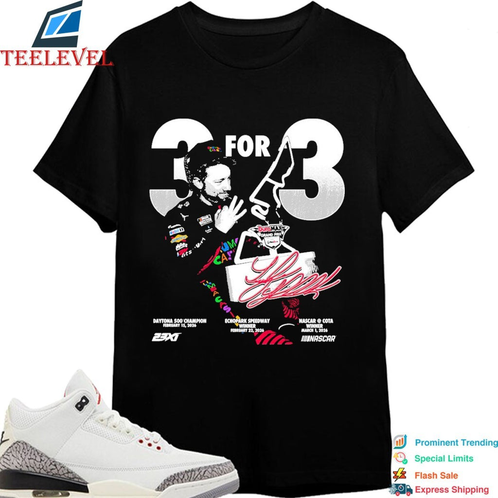 Tyler Reddick 23xi Racing 3 For 3 Nascar Echopark Speedway T-shirts