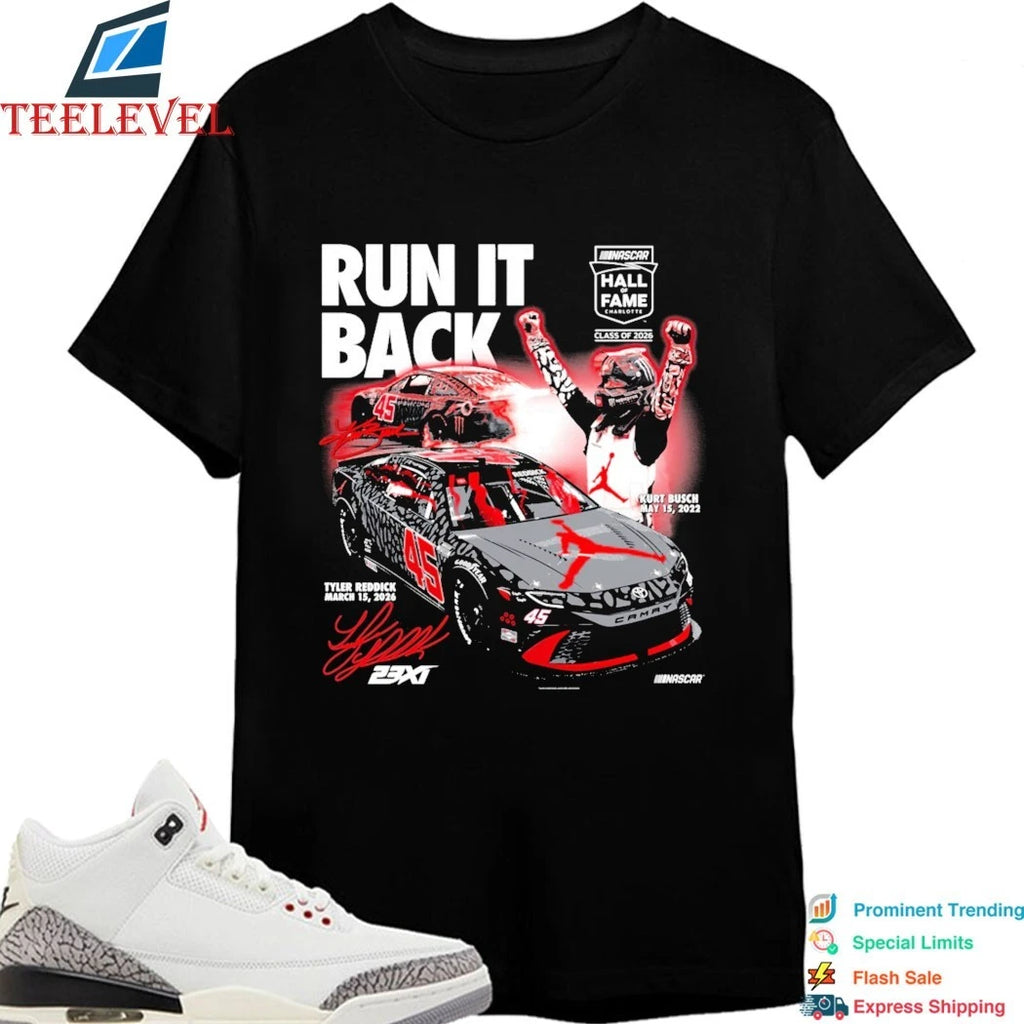 Tyler Reddick And Kurt Busch23XI Racing Run It Back Nascar Hall Of Fame Signature Shirts